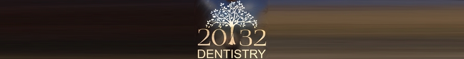 2032 Dentistry