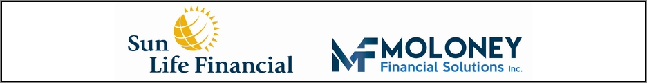 Sun Life Financial Moloney Financial Solutions Sun Life Financial Moloney Financial Solutions
